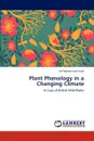 Plant Phenology in a Changing Climate - Arif Mohammad Faisal