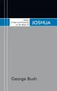 Notes, Critical and Practical, on the Book of Joshua - George Bush