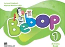 Bebop 1: Activity Book - Lorena Peimbert, Mygriam Monterrubio