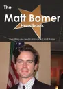 The Matt Bomer Handbook - Everything You Need to Know about Matt Bomer - Emily Smith