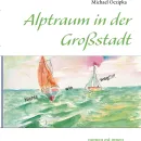 Alptraum in der Grossstadt - Michael Oczipka