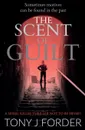 The Scent of Guilt - Tony J. Forder