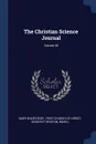 The Christian Science Journal; Volume 38 - Mary Baker Eddy, Scientist (Boston