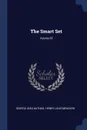 The Smart Set; Volume 65 - George Jean Nathan