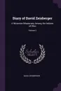 Diary of David Zeisberger. A Moravian Missionary Among the Indians of Ohio; Volume 2 - David Zeisberger