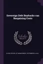 Sovereign Debt Buybacks can Bargaining Costs - Julio Rotemberg