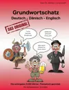 Grundwortschatz Deutsch - Danisch - Englisch - Sven Chr. Müller, Sven Chr. Mahnke