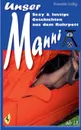 Unser Manni - Sexy und lustige Geschichten aus dem Ruhrpott - Renate Sültz