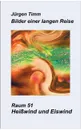 Raum 51 Heisswind und Eiswind - Jürgen Timm