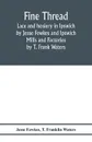 Fine thread, lace and hosiery in Ipswich by Jesse Fewkes and Ipswich Mills and Factories by T. Frank Waters - Jesse Fewkes, T. Franklin Waters