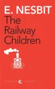 The Railway Children (Award Essential Classics) - E. Nesbit