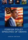 Foreign Policy Speeches of Obama - John Davis