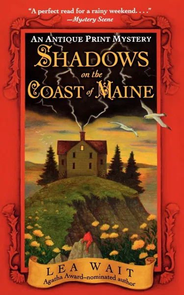 Обложка книги Shadows on the Coast of Maine. An Antique Print Mystery, Lea Wait