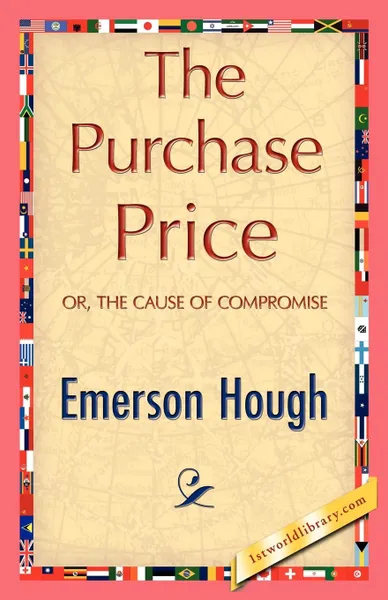 Обложка книги The Purchase Price, Hough Emerson Hough, Emerson Hough