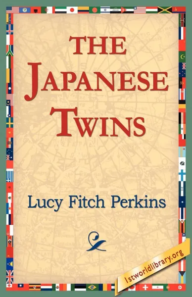 Обложка книги The Japanese Twins, Lucy Fitch Perkins