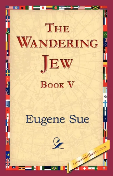 Обложка книги The Wandering Jew, Book V, Eugene Sue