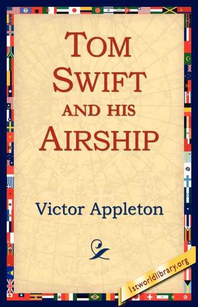 Обложка книги Tom Swift and His Airship, Victor II Appleton