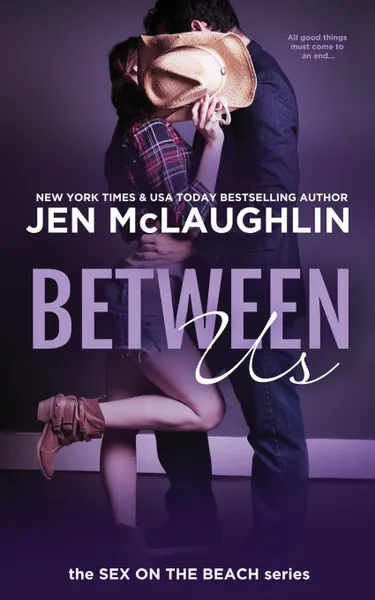 Обложка книги Between Us. Sex on the Beach, Jen McLaughlin