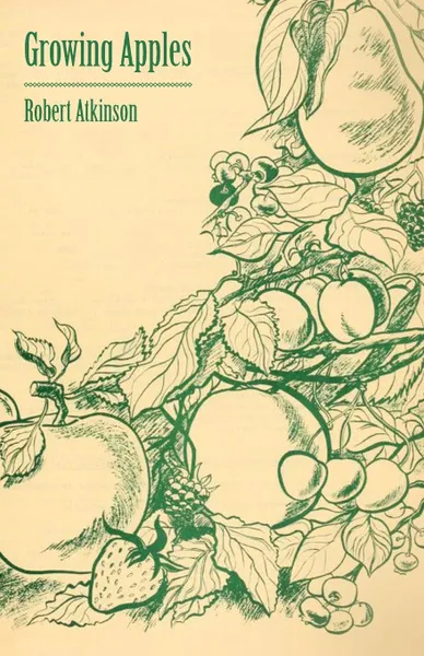 Обложка книги Growing Apples, Robert Atkinson