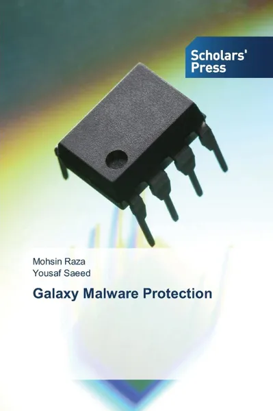 Обложка книги Galaxy Malware Protection, Raza Mohsin, Saeed Yousaf