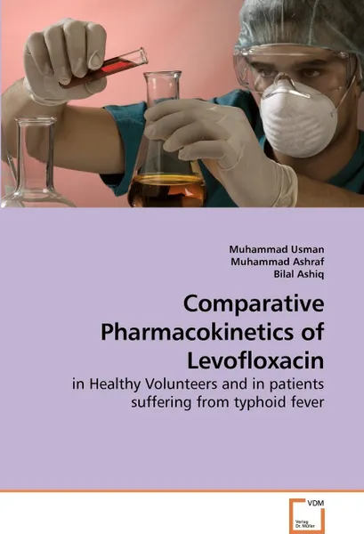 Обложка книги Comparative Pharmacokinetics of Levofloxacin, Muhammad Usman, Muhammad Ashraf, Bilal Ashiq