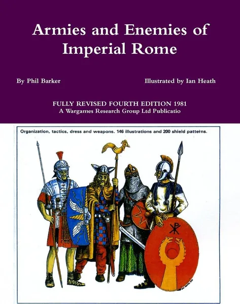 Обложка книги Armies and Enemies of Imperial Rome, Phil Barker