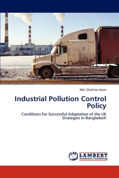 Обложка книги Industrial Pollution Control Policy, Md. Shahriar Islam