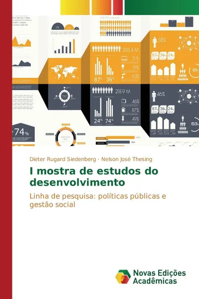 Обложка книги I mostra de estudos do desenvolvimento, Siedenberg Dieter Rugard, Thesing Nelson José