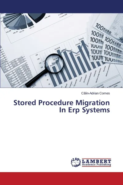 Обложка книги Stored Procedure Migration In Erp Systems, Comes Călin-Adrian