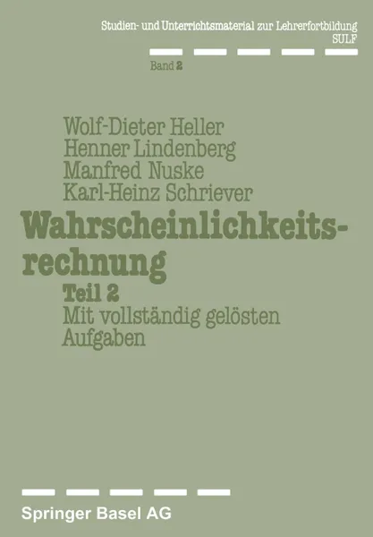 Обложка книги Wahrscheinlichkeitsrechnung Teil 2. Mit vollstandig gelosten Aufgaben, Heller, Nuske, Lindenberg