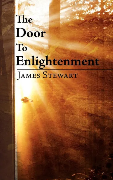 Обложка книги The Door to Enlightenment, James Stewart