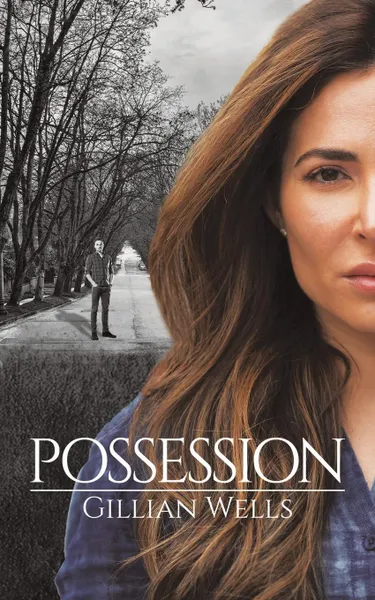 Обложка книги Possession, Gillian Wells