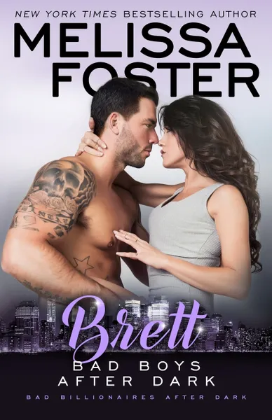 Обложка книги Bad Boys After Dark. BRETT, Melissa Foster