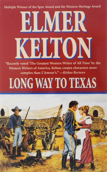 Обложка книги Long Way to Texas, Kelton, Elmer