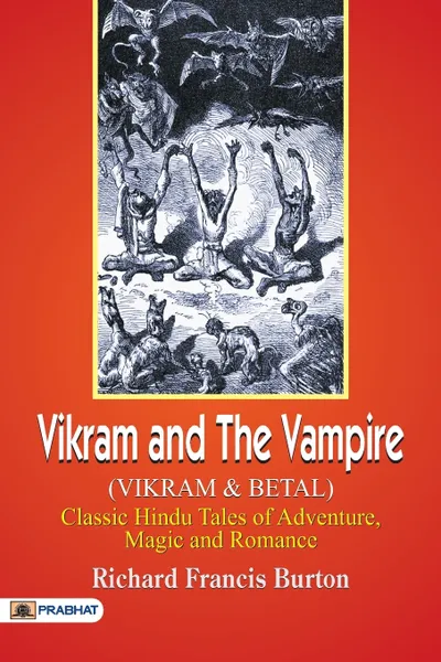 Обложка книги Vikram and Vetal, Richard Burton Francis