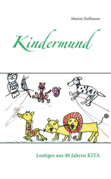 Обложка книги Kindermund, Marion Hoffmann