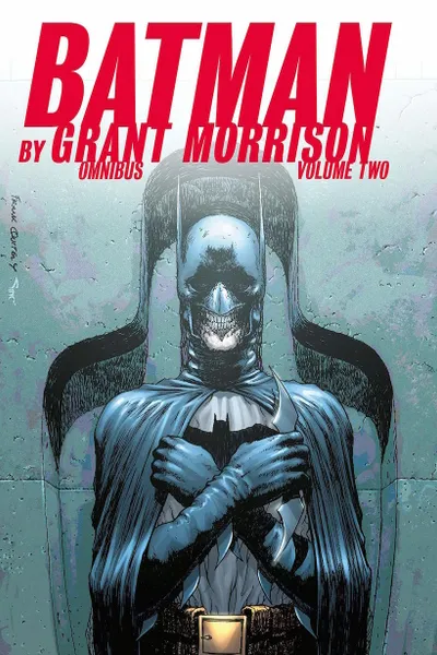 Обложка книги Batman by Grant Morrison Omnibus Vol. 2, Грант Моррисон