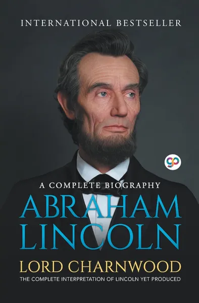 Обложка книги Abraham Lincoln, Lord Charnwood