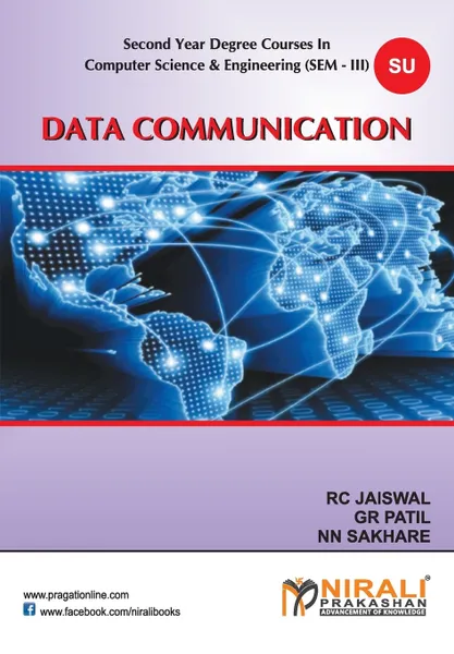 Обложка книги Data Communication, R. C. Jaiswal, G. R. Patil, NN Sakhare