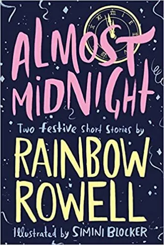 Обложка книги Almost Midnight: Two Festive Short Stories, Rainbow Rowell