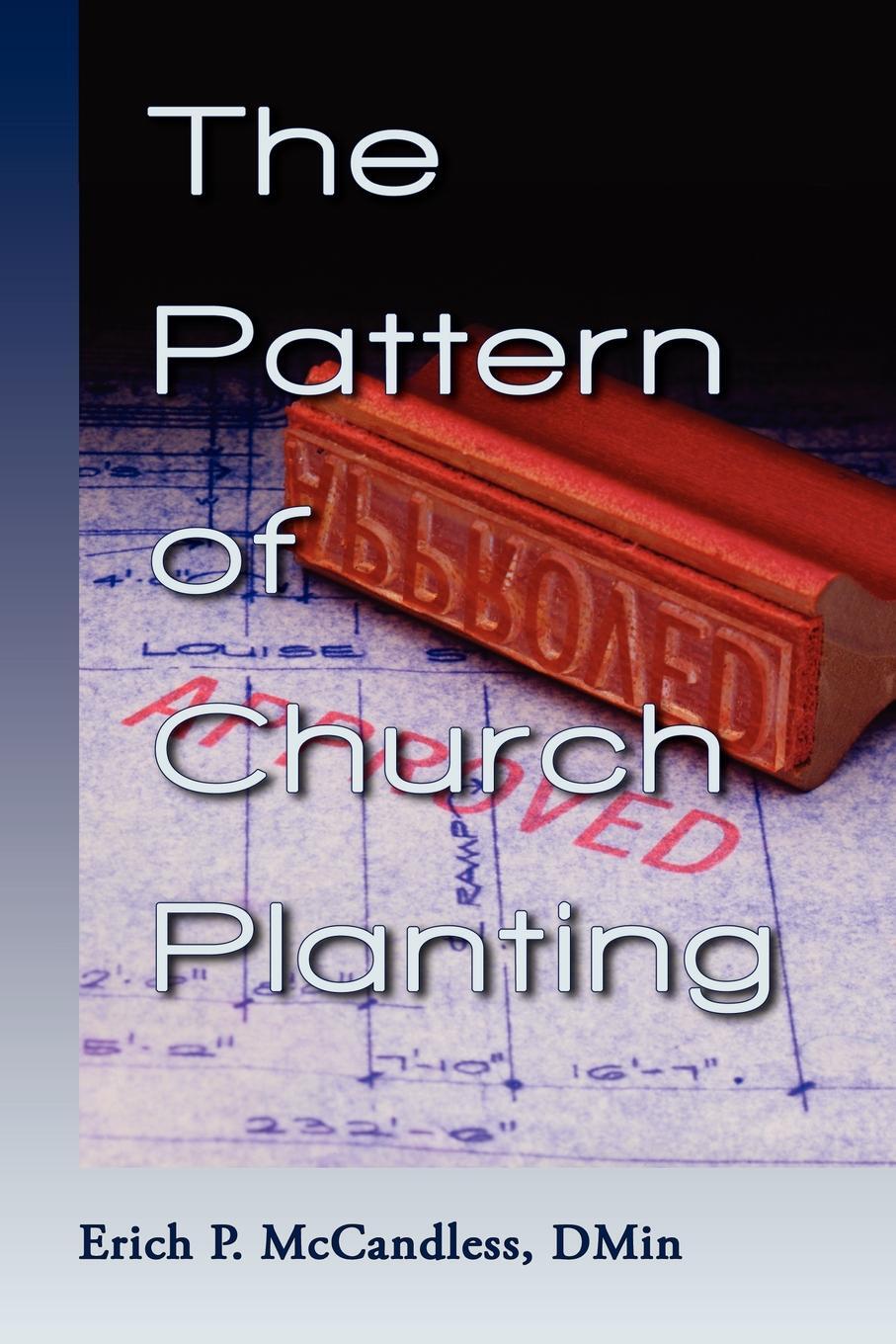 фото The Pattern of Church Planting
