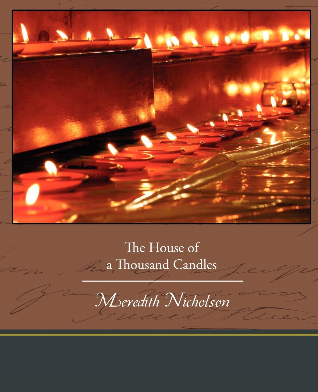 фото The House of a Thousand Candles