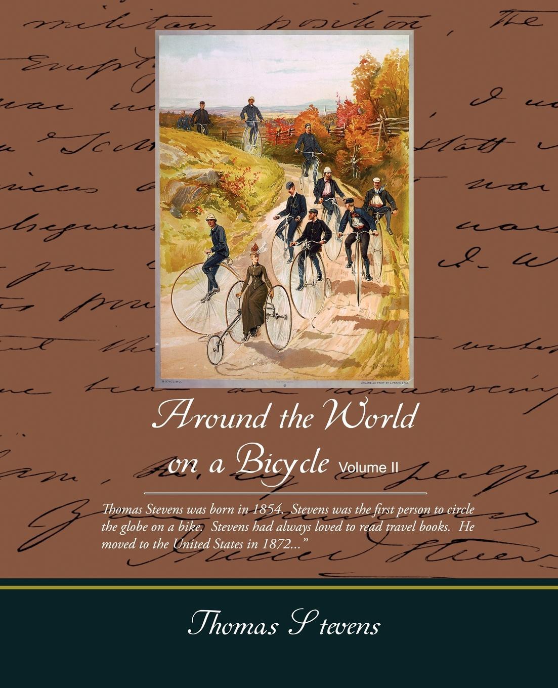 around the world on a bicycle thomas stevens