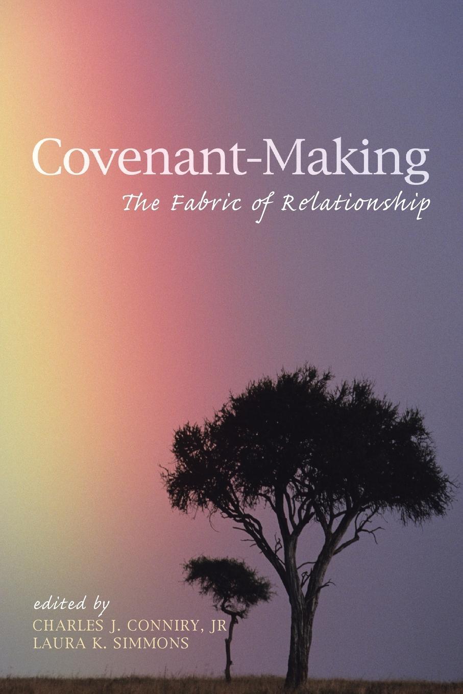 фото Covenant-Making. The Fabric of Relationship