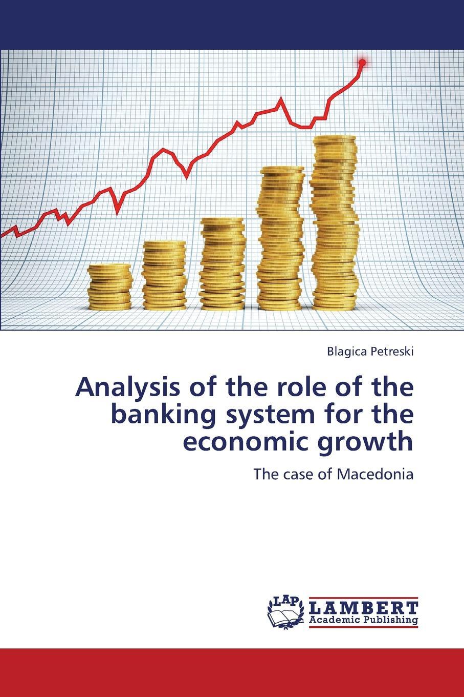 фото Analysis of the Role of the Banking System for the Economic Growth