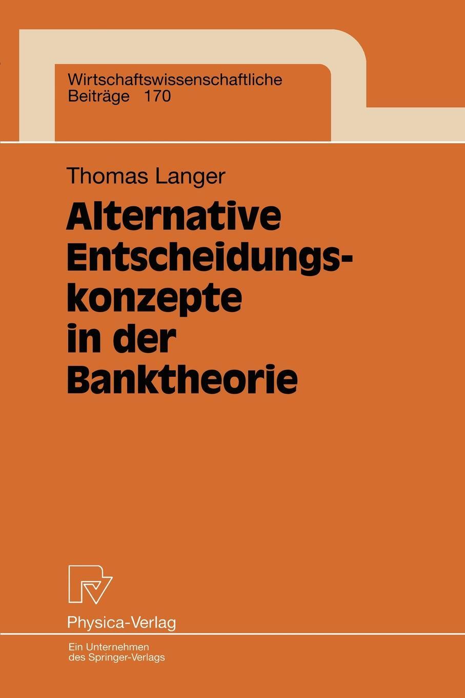 фото Alternative Entscheidungskonzepte in der Banktheorie