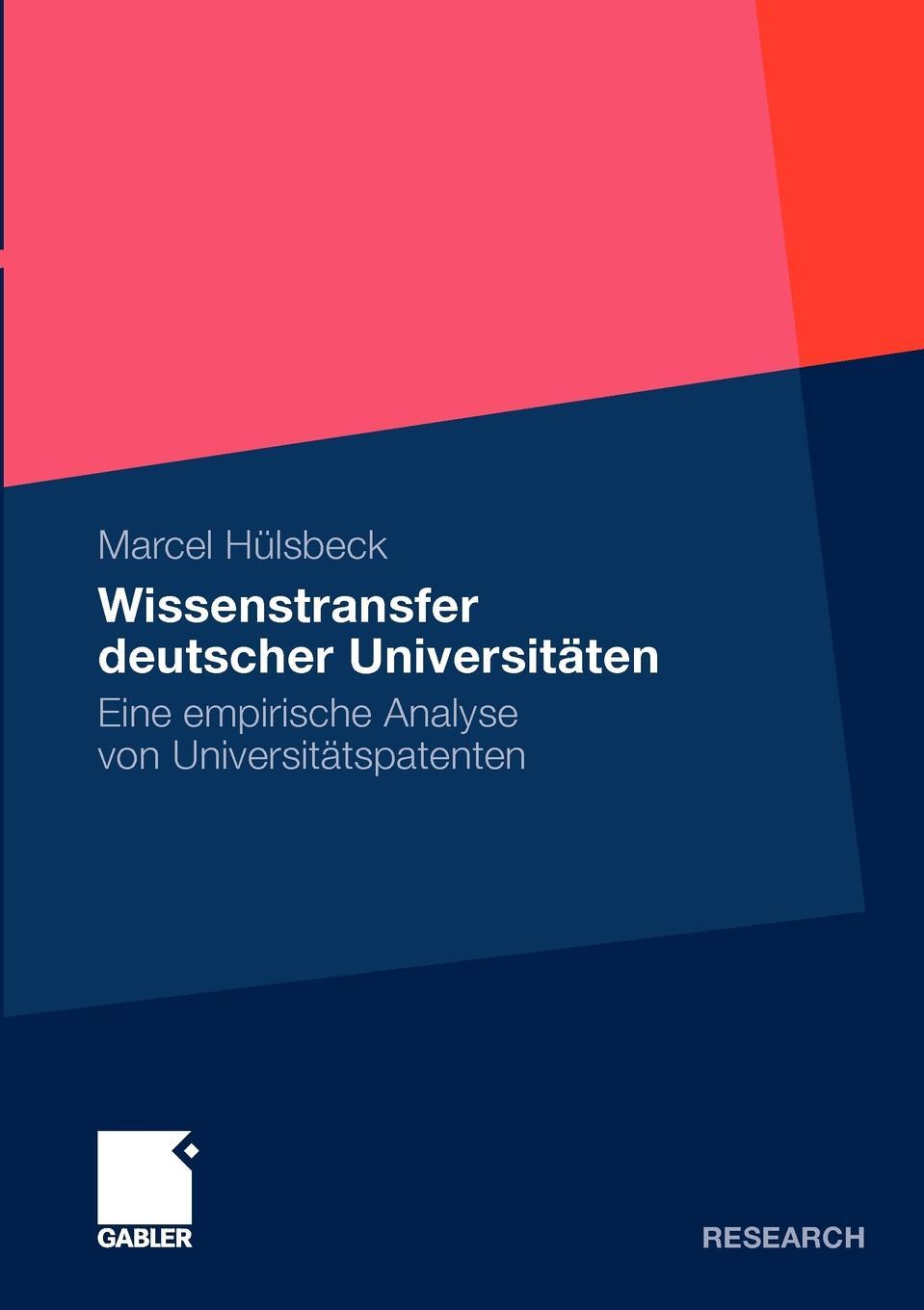 фото Wissenstransfer Deutscher Universitaten. Eine Empirische Analyse Von Universitatspatenten