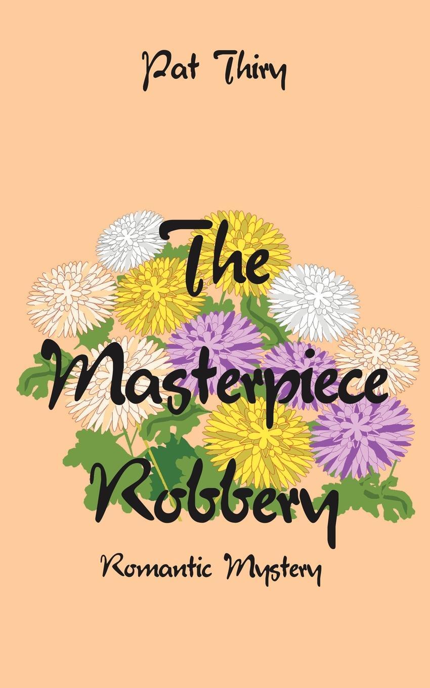 фото The Masterpiece Robbery