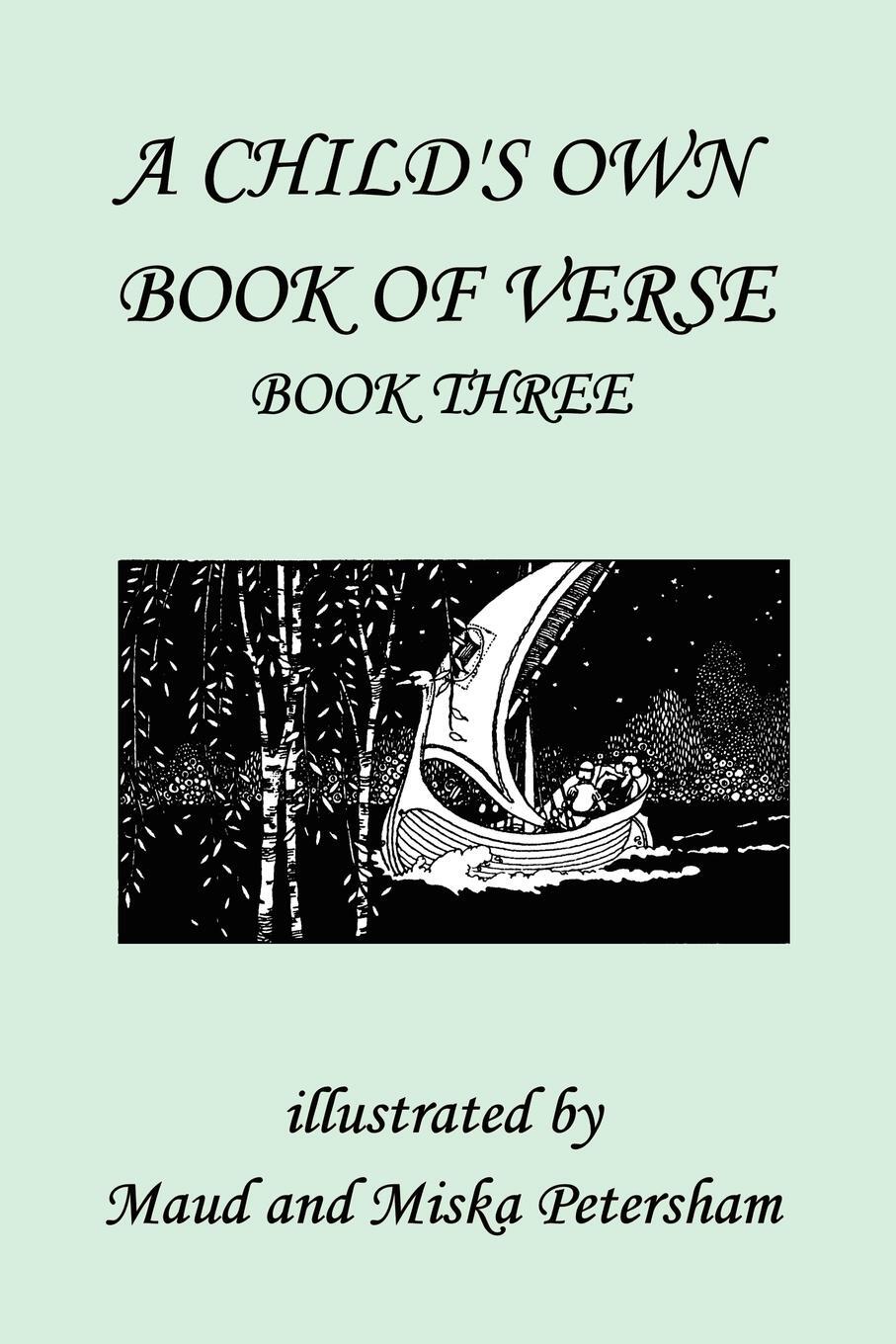 фото A Child's Own Book of Verse, Book Three