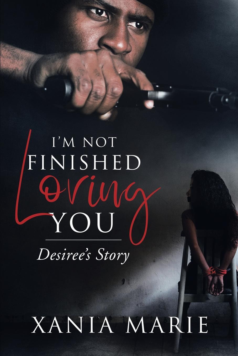 фото I'm Not Finished Loving You. Desiree's Story